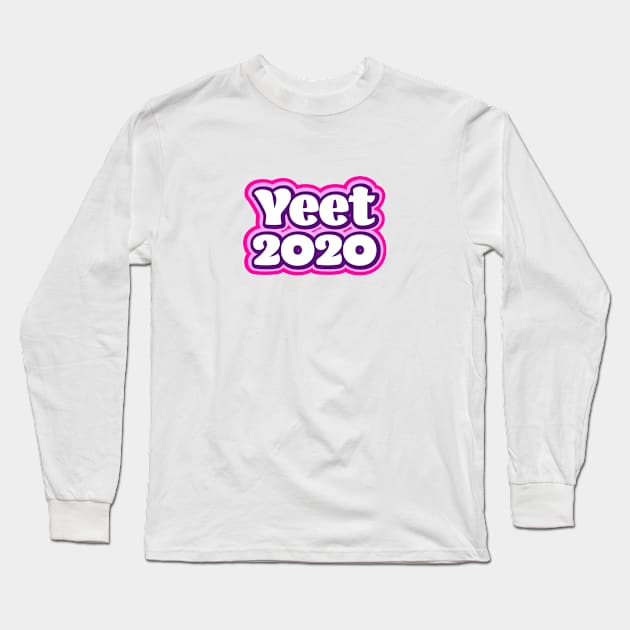 Yeet 2020 - Retro Pink Long Sleeve T-Shirt by Jitterfly